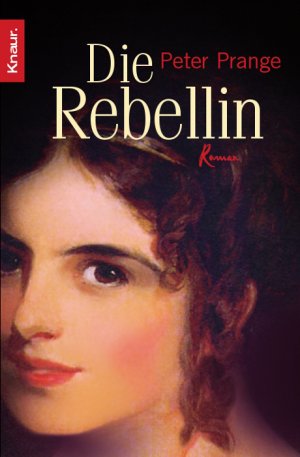 ISBN 9783426631607: Die Rebellin Roman