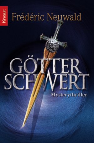 ISBN 9783426632031: Götterschwert – Mysterythriller