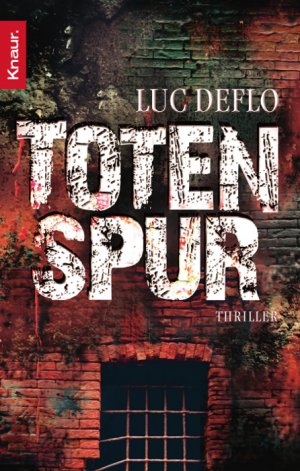 gebrauchtes Buch – Luc Deflo – Totenspur: Thriller