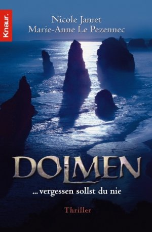 gebrauchtes Buch – Nicole Jamet – Dolmen : ... vergessen sollst du nie