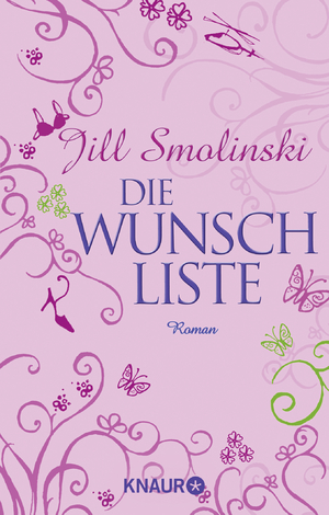 gebrauchtes Buch – Jill Smolinski – Die Wunschliste