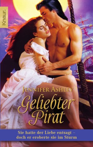 ISBN 9783426637241: Geliebter Pirat - Sie hatte der Liebe entsagt - doch er eroberte sie im Sturm