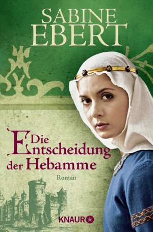 ISBN 9783426638354: Die Entscheidung der Hebamme – Roman