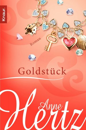 gebrauchtes Buch – Anne Hertz – Goldstück