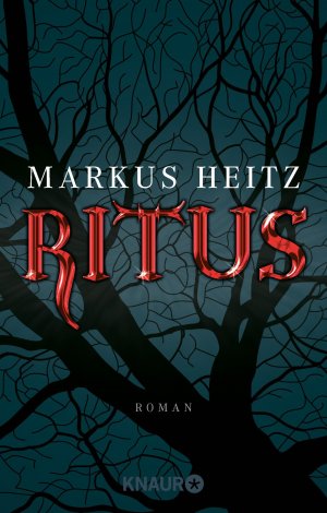 gebrauchtes Buch – Markus Heitz – Ritus - Ein Fluch, der Jahrhunderte überdauert...