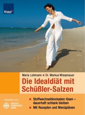 ISBN 9783426641095: Die Idealdiät mit Schüßler-Salzen: Stoffwechselblockaden lösen - dauerhaft schlank bleiben Mit Rezepten und Menüplänen