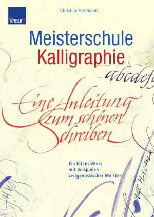 ISBN 9783426642733: Meisterschule Kalligraphie