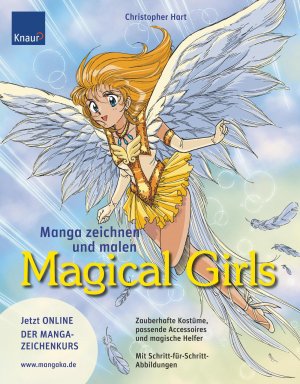 ISBN 9783426645246: Manga zeichnen und malen. Magical Girls: Zauberhafte Kostüme, passende Accessoires, magische Helfer Mit Schritt-für Schritt-Abbildungen [Paperback] Hart, Christopher and Krabbe, Wiebke