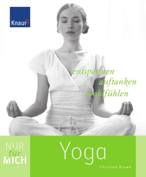 ISBN 9783426645734: Nur für mich - Yoga