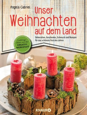 ISBN 9783426646588: Unser Weihnachten auf dem Land - Dekoration, Geschenke, Schmuck und Rezepte für das schönste Fest des Jahres