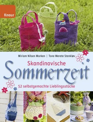 ISBN 9783426647103: Skandinavische Sommerzeit - 52 selbstgemachte Lieblingsstücke