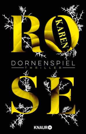 ISBN 9783426653623: Dornenspiel – Thriller