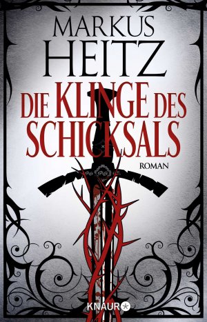 ISBN 9783426654484: Die Klinge des Schicksals