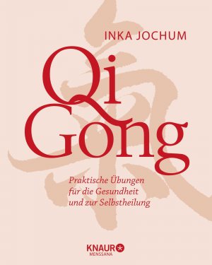 ISBN 9783426658659: Qigong - Praktische Übungen für die Gesundheit und zur Selbstheilung