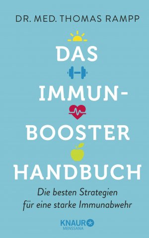 gebrauchtes Buch – Thomas Rampp – Das Immunbooster-Handbuch - Die besten Strategien für eine starke Immunabwehr