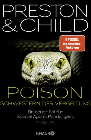 ISBN 9783426659694: Poison - Schwestern der Vergeltung – Ein neuer Fall für Special Agent Pendergast. Thriller | Action-Thriller mit einem spannenden Mix aus Mystery, Drama und historischen Elementen