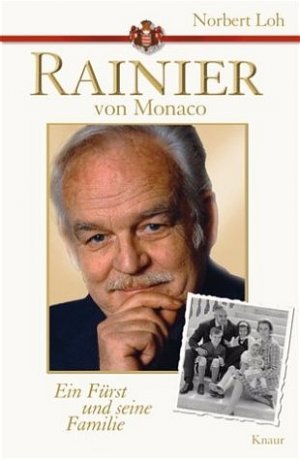 ISBN 9783426661734: Rainier von Monaco: Ein Fürst und seine Familie