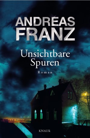 gebrauchtes Buch – Andreas Franz – Unsichtbare Spuren - Signiert