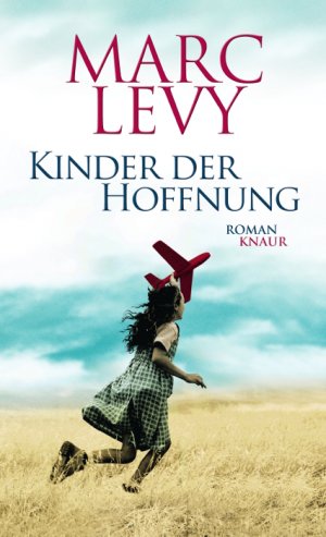 gebrauchtes Buch – Marc Levy – Kinder der Hoffnung: Roman