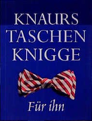 ISBN 9783426664384: Knaurs Taschenknigge für ihn