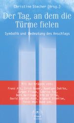 ISBN 9783426666555: Der Tag, an dem die Türme fielen - Symbolik und Bedeutung des Anschlags - bk1750