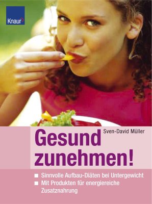 ISBN 9783426668146: Gesund zunehmen