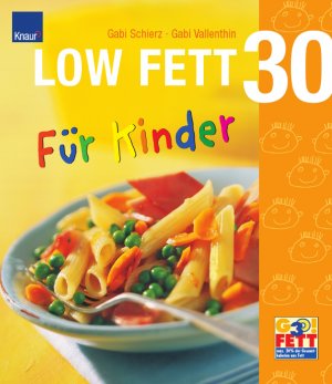 ISBN 9783426668733: LOW FETT 30 für Kinder