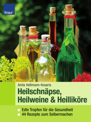 ISBN 9783426669051: Heilweine, Heilschnäpse, Heilliköre