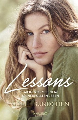 gebrauchtes Buch – Gisele Bündchen – Lessons - Mein Weg zu einem sinnerfüllten Leben