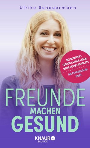 gebrauchtes Buch – Freunde machen gesund: Geb. Ausg. Mängelexemplar von Ulrike Scheuermannn