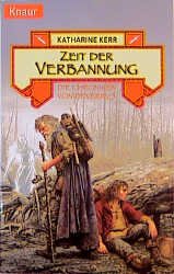 gebrauchtes Buch – Zeit der Verbannung. Die Chroniken von Deverry 05. - Katherine Kerr