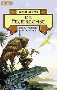 gebrauchtes Buch – Katharine Kerr – Die Feuerechse