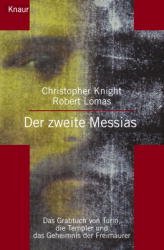 gebrauchtes Buch – Lomas, Robert; Knight – Der zweite Messias