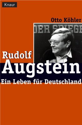 ISBN 9783426777091: Rudolf Augstein Ein Leben für Deutschland.