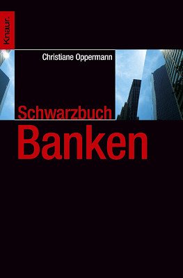 ISBN 9783426777152: Schwarzbuch Banken / Christiane Oppermann