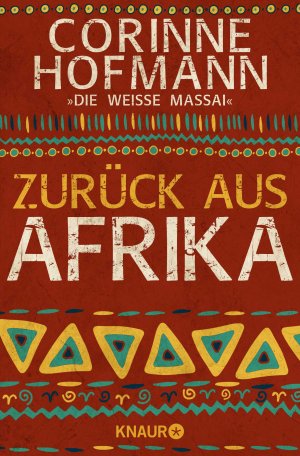 gebrauchtes Buch – Corinne Hofmann – Zurück aus Afrika Corinne Hofmann