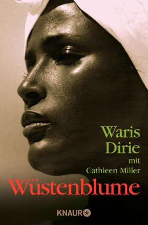 gebrauchtes Buch – Waris Dirie, Cathleen Miller – Wüstenblume  (Originaltitel - Desert Flower)