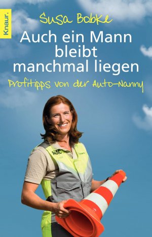 ISBN 9783426785270: Auch ein Mann bleibt manchmal liegen: Profitipps vom Gelben Engel