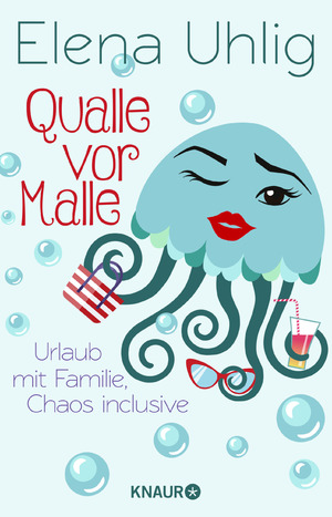 ISBN 9783426789582: Qualle vor Malle - Urlaub mit Familie, Chaos inclusive