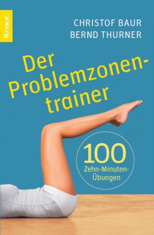 ISBN 9783426798256: Der Problemzonentrainer