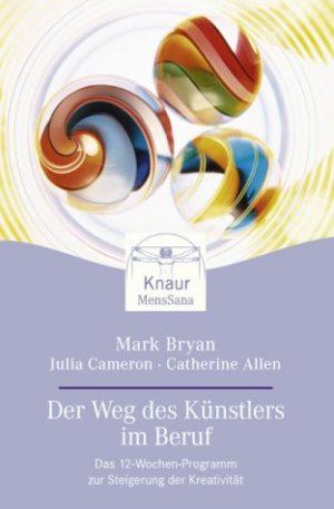 ISBN 9783426870495: Der Weg des Künstlers im Beruf – Das 12-Wochen-Programm zur Steigerung der Kreativität