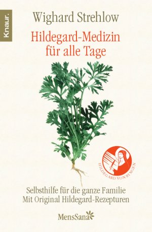 ISBN 9783426871263: Hildegard-Medizin für alle Tage - Selbsthilfe für die ganze Familie Mit Original Hildegard-Rezepturen