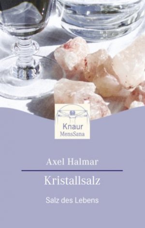 gebrauchtes Buch – Axel Halmar – Kristallsalz