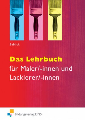 ISBN 9783427015901: Das Lehrbuch - für Maler/-innen und Lackierer/-innen Schulbuch