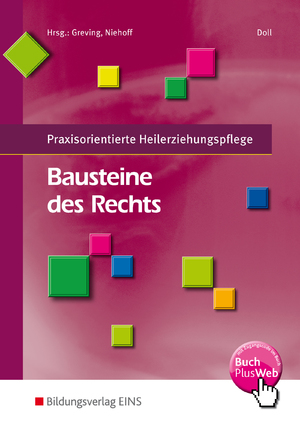 ISBN 9783427048732: Praxisorientierte Heilerziehungspflege / Bausteine des Rechts - Praxisorientierte Heilerziehungspflege: Schülerband