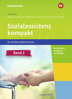 ISBN 9783427093022: Sozialassistenz kompakt fuer die Berufsfachschule - Ausgabe Nordrhein-Westfalen