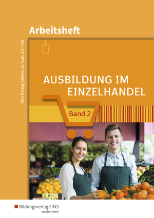 ISBN 9783427311331: Ausbildung im Einzelhandel: Arbeitsheft Band 2