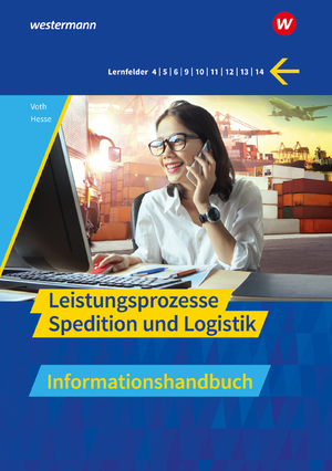 ISBN 9783427314646: Spedition und Logistik - Leistungsprozesse Informationshandbuch