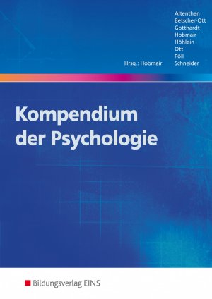 ISBN 9783427400707: Kompendium der Psychologie - Schulbuch