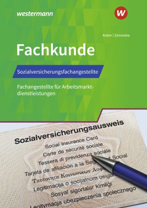 ISBN 9783427409526: Sozialversicherungsfachangestellte/Fachangestellte für Arbeitsmarktdienstleistungen - Fachkunde Schulbuch